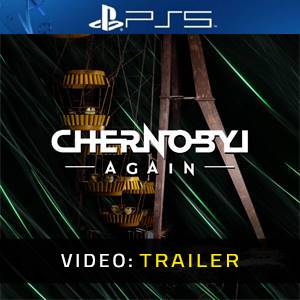 Chernobyl Again PS5 - Trailer