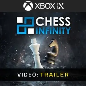 Chess Infinity Xbox Series - Video Trailer