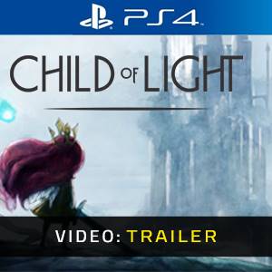 Child of Light Video Trailer