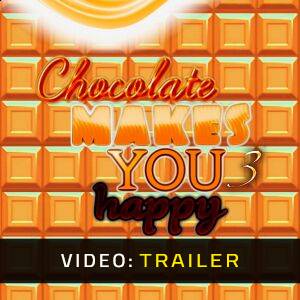 Chocolate makes you happy 3 - Videotrailer