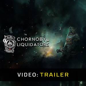Chornobyl Liquidators - Trailer