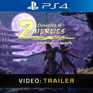 Chronicles of 2 Heroes Amaterasu’s Wrath Video Trailer