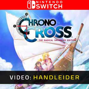 Chrono Cross the Radical Dreamers Nintendo Switch Video-opname