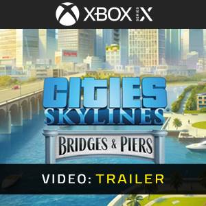 Cities Skylines Content Creator Pack Bridges & Piers Xbox Series Trailer del Video