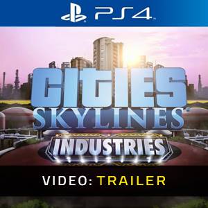 Cities Skylines Industries Video Trailer