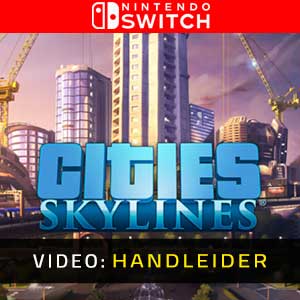 Cities Skylines Nintendo Switch Video-aanhangwagen