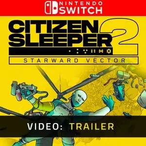 Citizen Sleeper 2 Starward Vector Nintendo Switch - Video Trailer