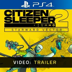Citizen Sleeper 2 Starward Vector PS4 - Video Trailer