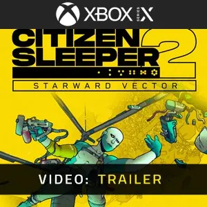 Citizen Sleeper 2 Starward Vector Xbox Series - Video Trailer