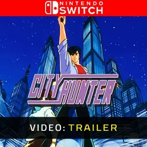 City Hunter Nintendo Switch - Trailer
