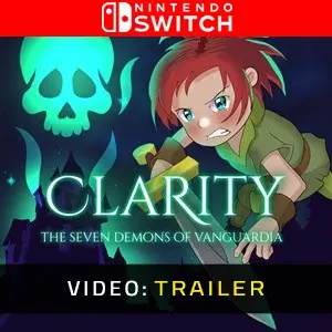 Clarity: The Seven Demons of Vanguardia Nintendo Switch – Trailer