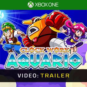 Clockwork Aquario Video Trailer