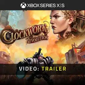 Clockwork Revolution Xbox Series - Video Trailer