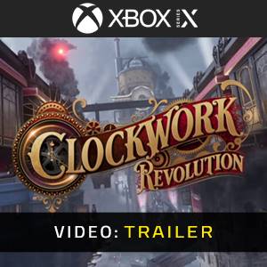 Clockwork Revolution - Trailer