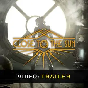 Close to the Sun - Trailer