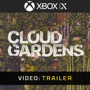 Cloud Gardens - Videotrailer