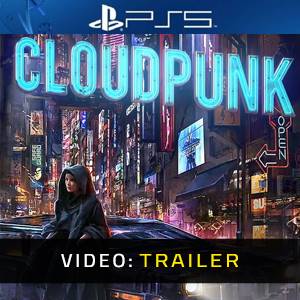 Cloudpunk PS5 - Trailer
