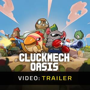 Cluckmech Oasis - Trailer