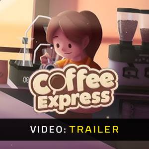 Coffee Express – Trailer
