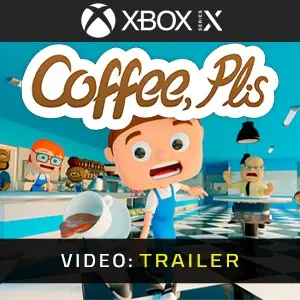 Coffee, Plis Xbox Series - Trailer