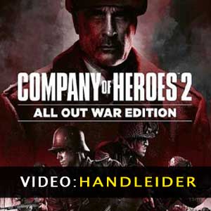 Company of Heroes 2 All Out War Edition Aanhangwagenvideo
