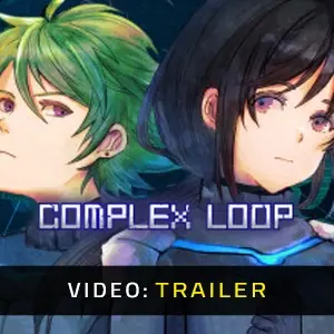 Complex Loop - Trailer