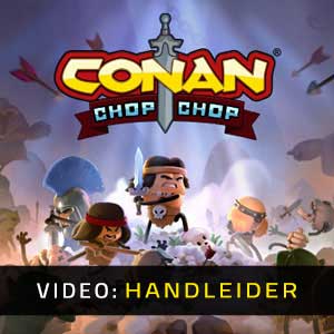 Conan Chop Chop - Trailer