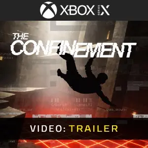 Confinement Xbox Series - Videotrailer