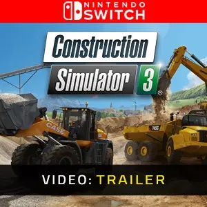 Construction Simulator 3 Nintendo Switch - Video Trailer