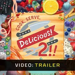 Cook, Serve, Delicious! 2!! - Video Trailer