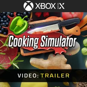Cooking Simulator Xbox Series - Video Trailer