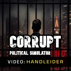 Corrupt - Political Simulator - Trailer