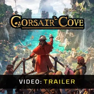 Corsair Cove - Trailer