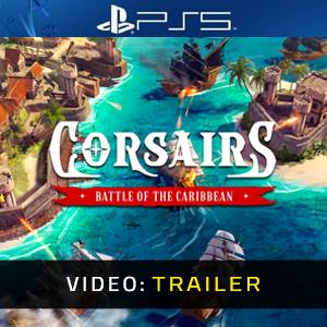 Corsairs Battle of the Caribbean Trailer