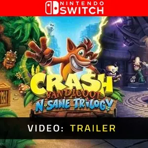 Crash Bandicoot N. Sane Trilogy Nintendo Switch - Video Trailer