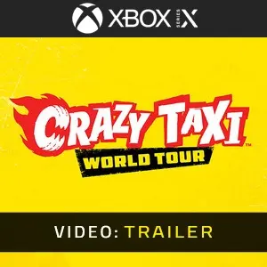 Crazy Taxi World Tour Xbox Series - Video Trailer