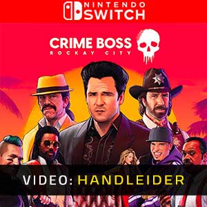 Crime Boss Rockay City - Video Aanhangwagen