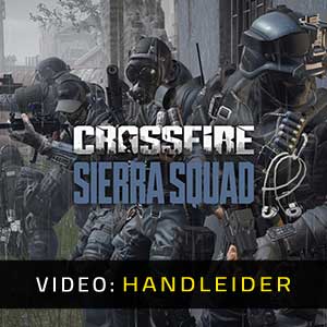 CROSSFIRE Sierra Squad Video Trailer