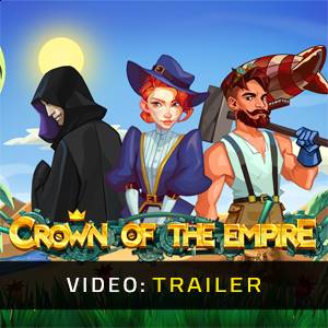Crown Of The Empire - Trailer