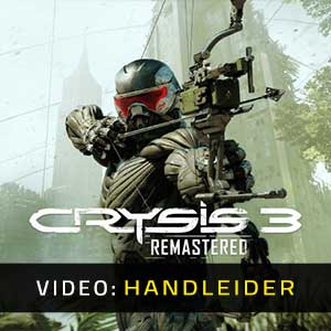 Crysis 3 Remastered Video Trailer