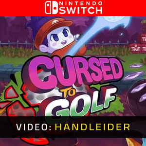 Cursed to Golf - Video-Handleider