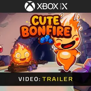 Cute Bonfire Xbox Series – Trailer