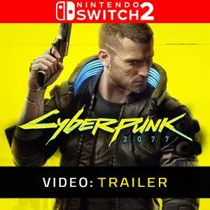 Cyberpunk 2077 Nintendo Switch 2 - Trailer