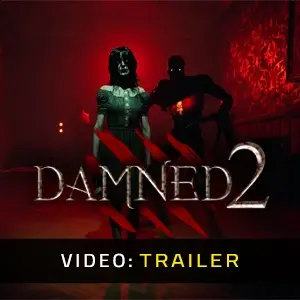 Damned 2 - Trailer