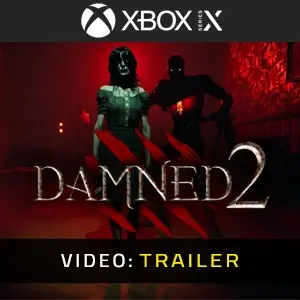 Damned 2 Xbox Series - Trailer