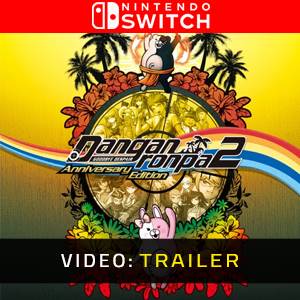 Danganronpa 2 Goodbye Despair Anniversary Edition Nintendo Switch - Trailer