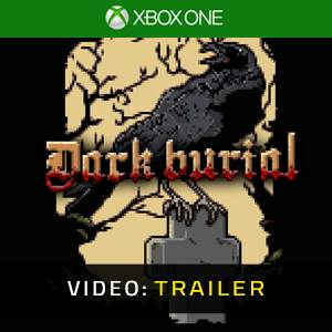 Dark Burial Xbox One