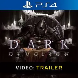 Dark Devotion PS4 - Video Trailer