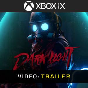 Dark Light Xbox Series -  Trailer
