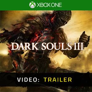 Dark Souls 3 Trailer Video